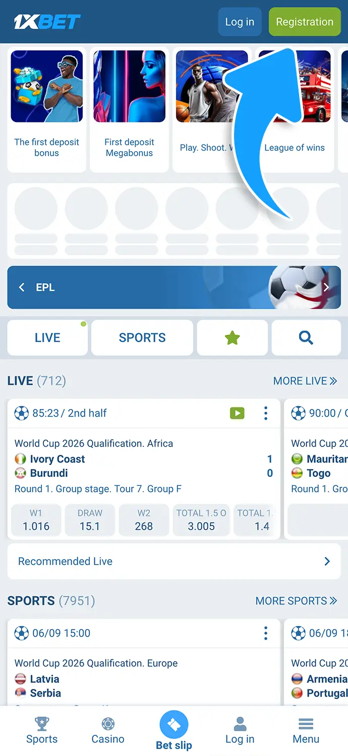 Launch the 1xBet app, and locate Register at the top right of the screen
